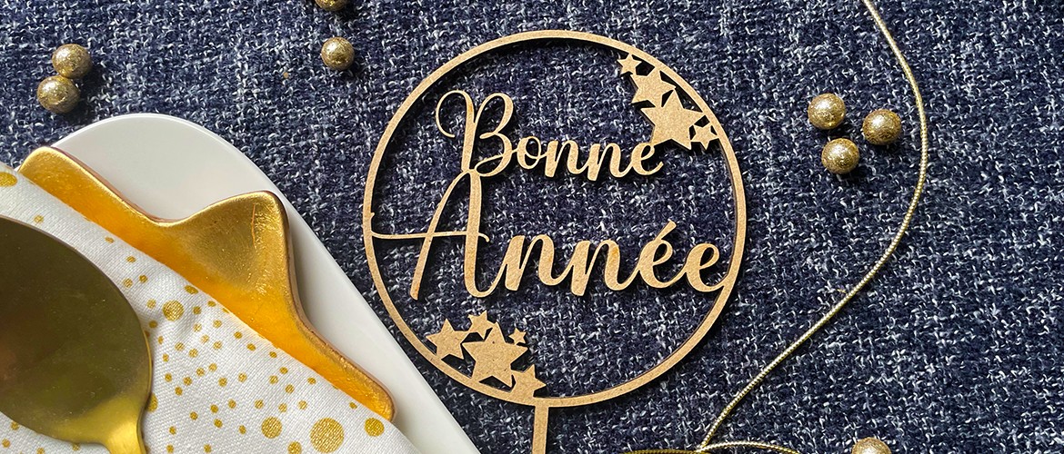Bonne Ann&eacute;e topper Bois